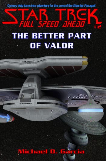 Author's Commentary: The Better Part of Valor